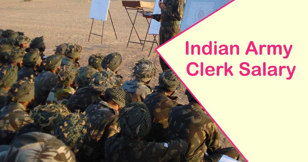 इंडियन आर्मी क्लर्क सैलरी, अलाउंस और जॉब प्रोफाइल