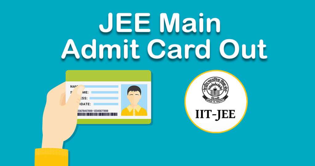 2024 JEE Main Admit Card Released, Download Now