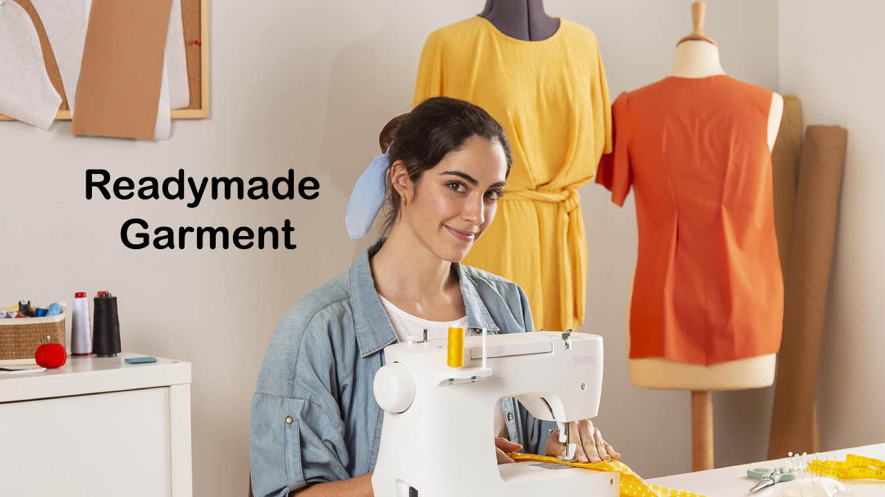Readymade Garment Business कैसे शुरू करें?