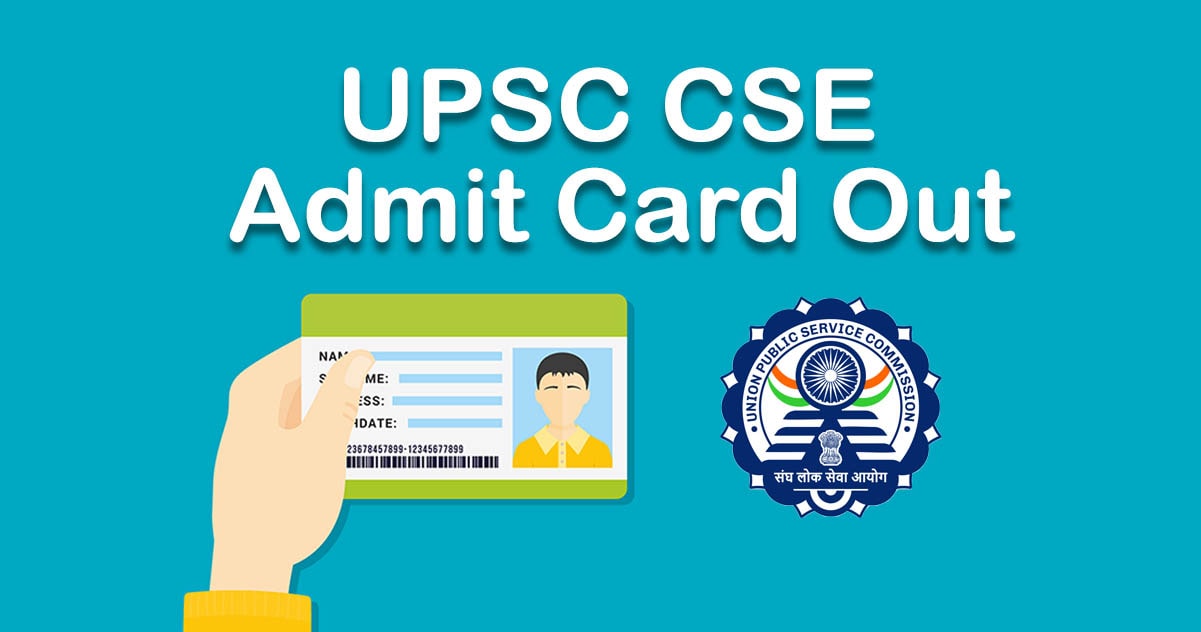 यूपीएससी सीएसई प्रीलिम्स एडमिट कार्ड (CSE Prelims Admit Card 2024)