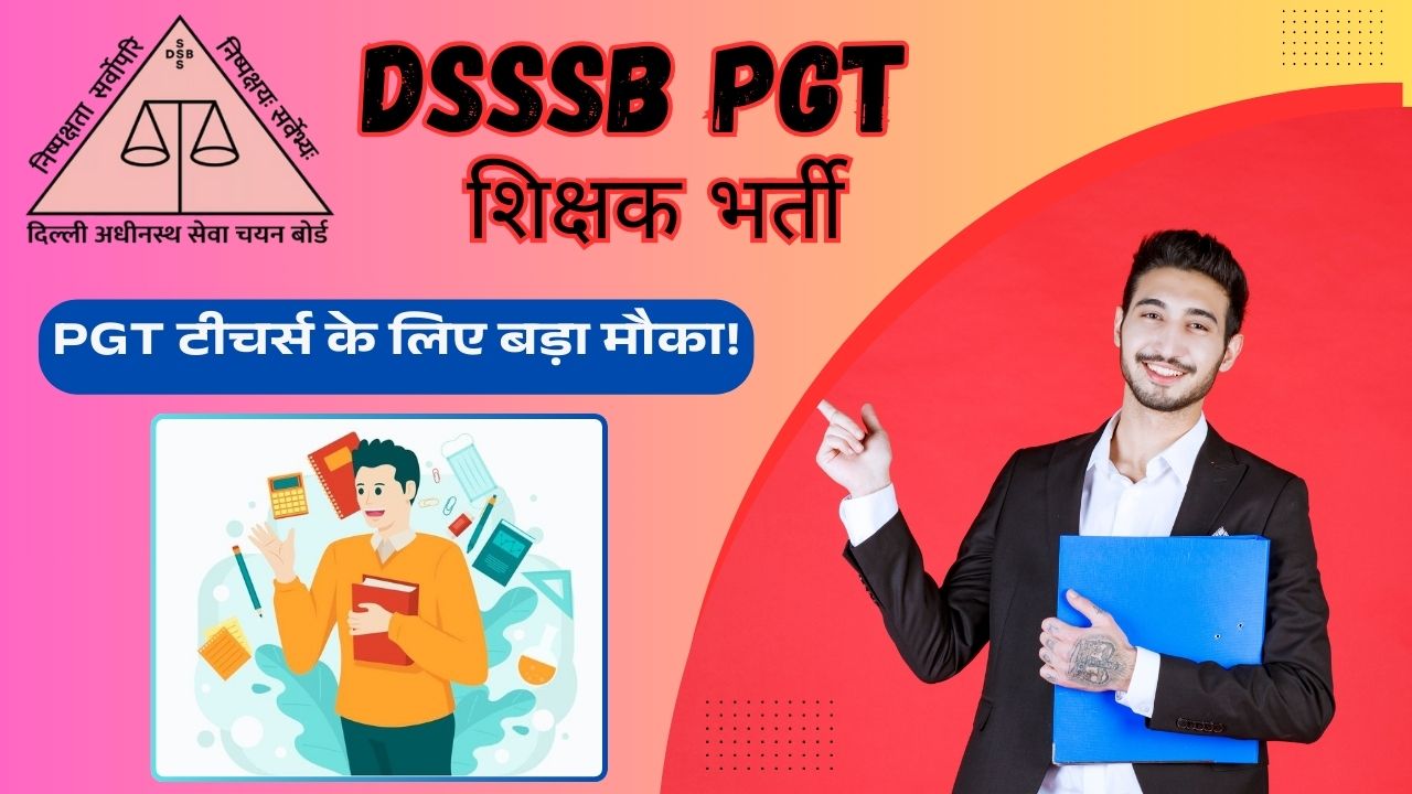 DSSSB PGT Recruitment 2025